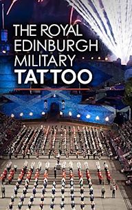 The Royal Edinburgh Military Tattoo