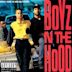 Boyz 'n the Hood [Original Motion Picture Soundtrack]