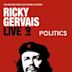 Ricky Gervais Live 2: Politics