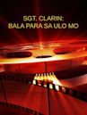 Sgt. Clarin: Bullet for Your Head