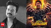 SJ Suryah makes a bold statement about Nani's 'Saripodhaa Sanivaaram'; compares it with a Kollywood hit | - Times of India