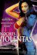 Noches violentas