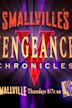 Smallville: Vengeance Chronicles