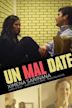 Un mal date