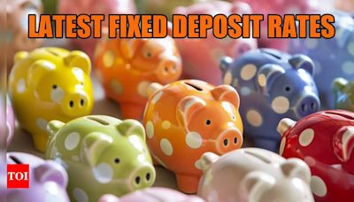 Latest FD rates up to 8.75%: Which banks have revised fixed deposit interest rates effective July 1, 2024? Check List - Times of India