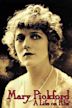 Mary Pickford: A Life on Film