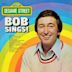 Sesame Street: Bob Sings!