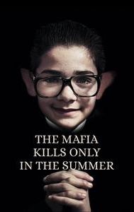 The Mafia Kills Only in Summer (film)