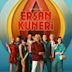 The Life and Movies of Erşan Kuneri