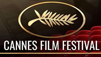 Cannes Film Festival's 77th Edition May Be About More Than Just Cinema This Year