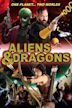 Aliens and Dragons