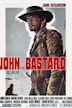 John the Bastard (film)