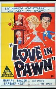 Love in Pawn