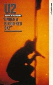 U2 Live at Red Rocks: Under a Blood Red Sky