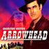 Arrowhead (1953 film)