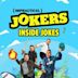 Impractical Jokers: Inside Jokes