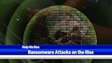 Help Me Ben: Ransomware is on the rise