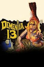 Dementia 13