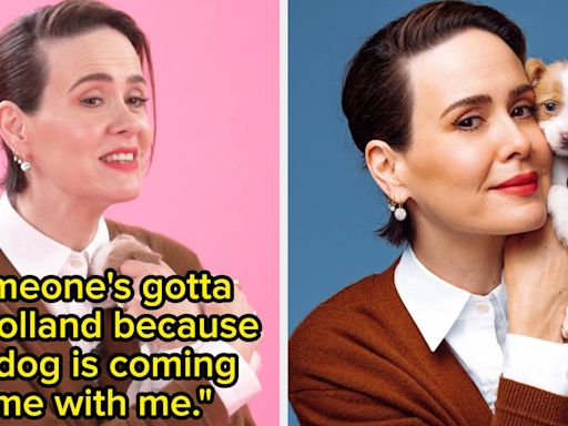 "Nobody Puts Me In A Comedy": Sarah Paulson Finally Did The Puppy Interview, And It's So Wholesome And Hilarious