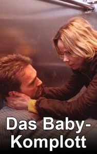 Das Baby-Komplott