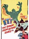 It! The Terror from Beyond Space