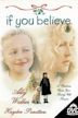 If You Believe (film)