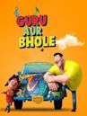 Guru Aur Bhole