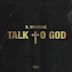 Talk to God