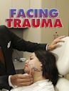 Facing Trauma