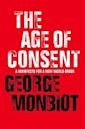 The Age of Consent: A Manifesto for a New World Order