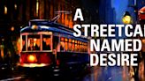 A STREETCAR NAMED DESIRE Comes to the Citadel Theatre in September