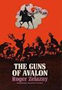 The Guns of Avalon