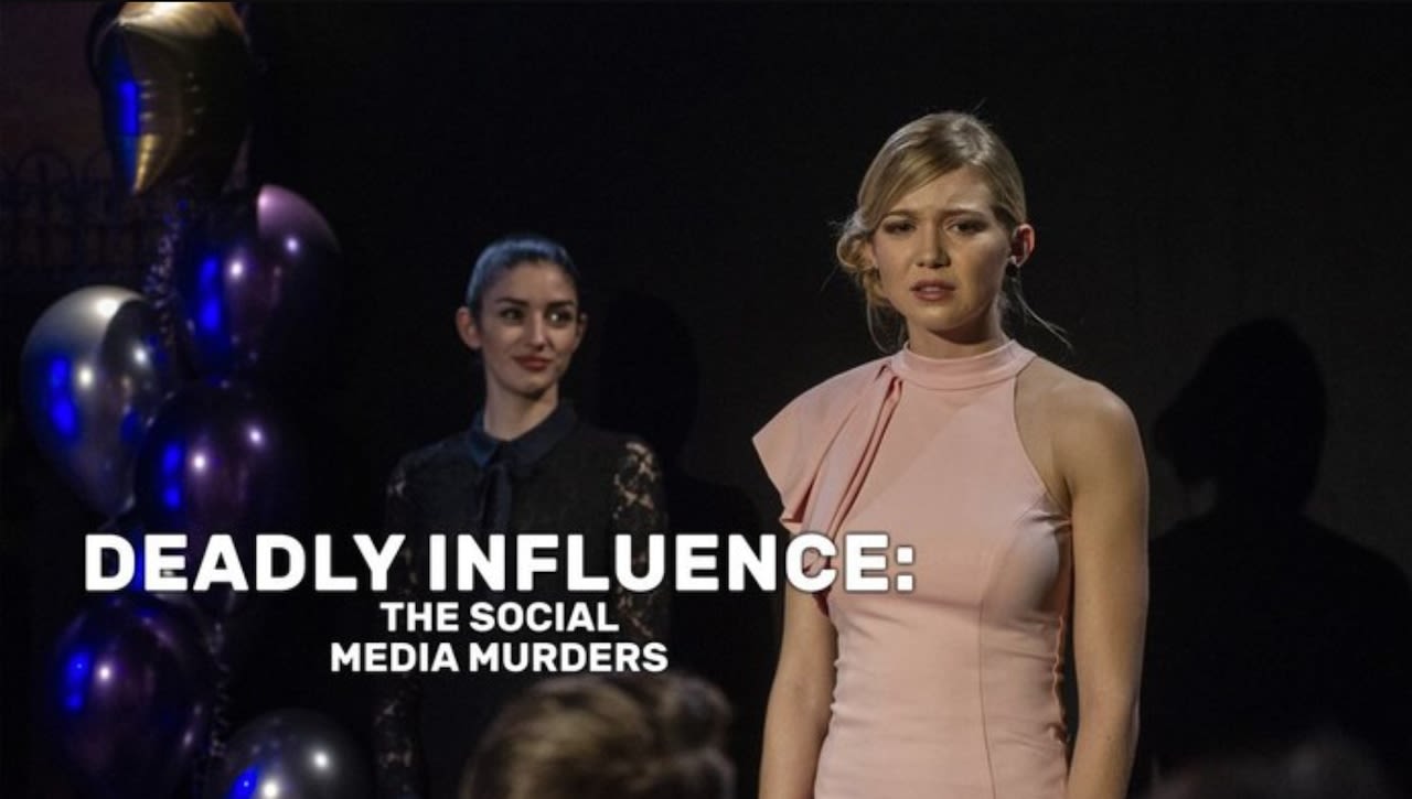 Stream ‘Deadly Influence: The Social Media Murders’ series premiere on ID for free