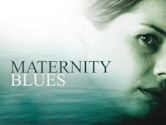 Maternity Blues