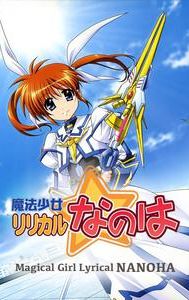 Magical Girl Lyrical Nanoha