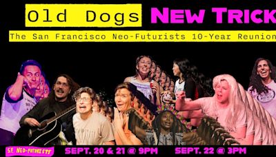 The San Francisco Neo-Futurists Will Perform OLD DOGS NEW TRICKS This Month