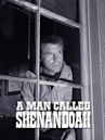 A Man Called Shenandoah