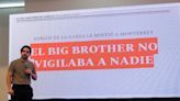 Corrupción de Adrián simuló un 'Big Brother' que no vigilaba a nadie