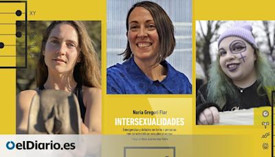 Invisibles en lo LGTBI+ y desoídos por la medicina: “Si eres intersex te empujan a normalizarte y callarte”