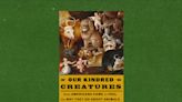 Review | How our treatment of animals has changed — and hasn’t — in 150 years