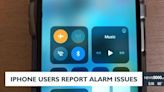 iPhone users report alarm issues