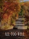 All Too Well: The Short Film