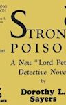 Strong Poison (Lord Peter Wimsey, #5)