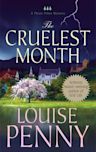 The Cruelest Month (Chief Inspector Armand Gamache, #3)