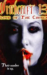 Witchcraft 13: Blood of the Chosen