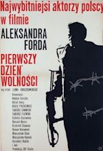 Pierwszy Dzien Wolnosci (Movie, 1964) - MovieMeter.com