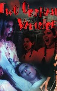 Les deux orphelines vampires