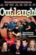 Outlaugh!