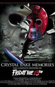 Crystal Lake Memories: The Complete History of Friday the 13th