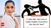 Sonam Kapoor ponders over creative Indian English phrases | Hindi Movie News - Times of India